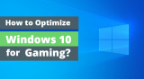 How to Optimize Windows 10 for Gaming